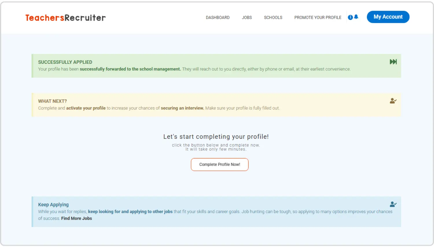 Successfully applied now complete profile and apply for more jobs on Teachers Recruiter portal